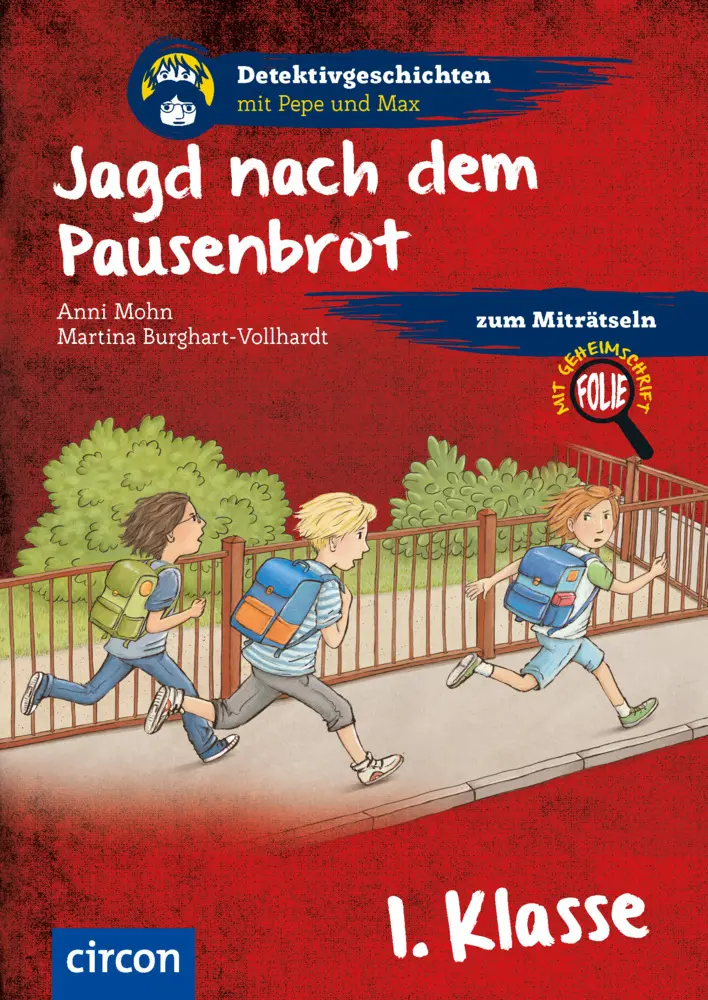 Cover: 9783817419906 | Jagd nach dem Pausenbrot | 1. Klasse | Anni Mohn | Taschenbuch | 48 S.