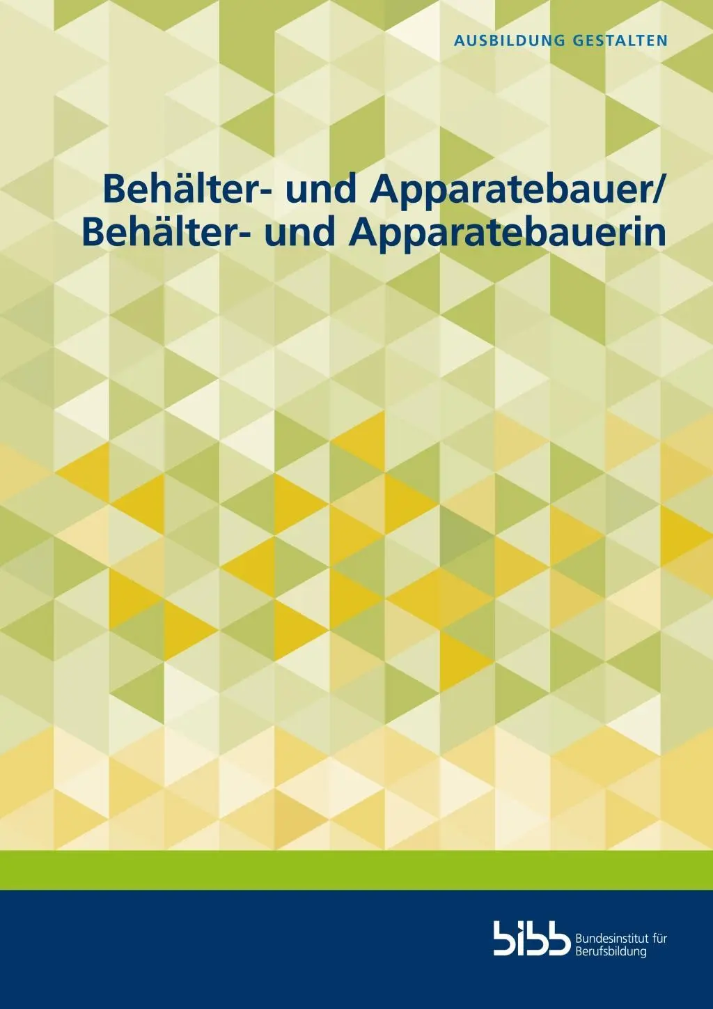 Cover: 9783847429906 | Behälter- und Apparatebauer und Behälter- und Apparatebauerin | a