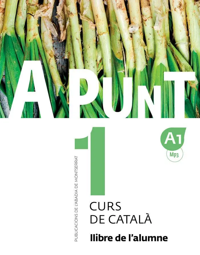 Cover: 9788498839906 | A punt 1. Curs de catala. Llibre de l'alumne + audio. A1 | Grandia