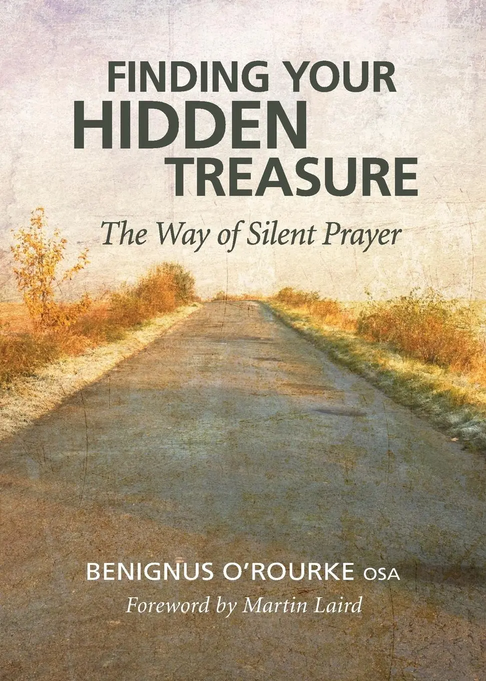 Cover: 9780764820007 | Finding Your Hidden Treasure | The Way of Silent Prayer | O'Rourke