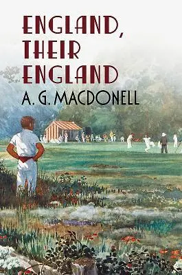 Cover: 9781781550007 | England Their England | A G Macdonell | Taschenbuch | Englisch | 2014