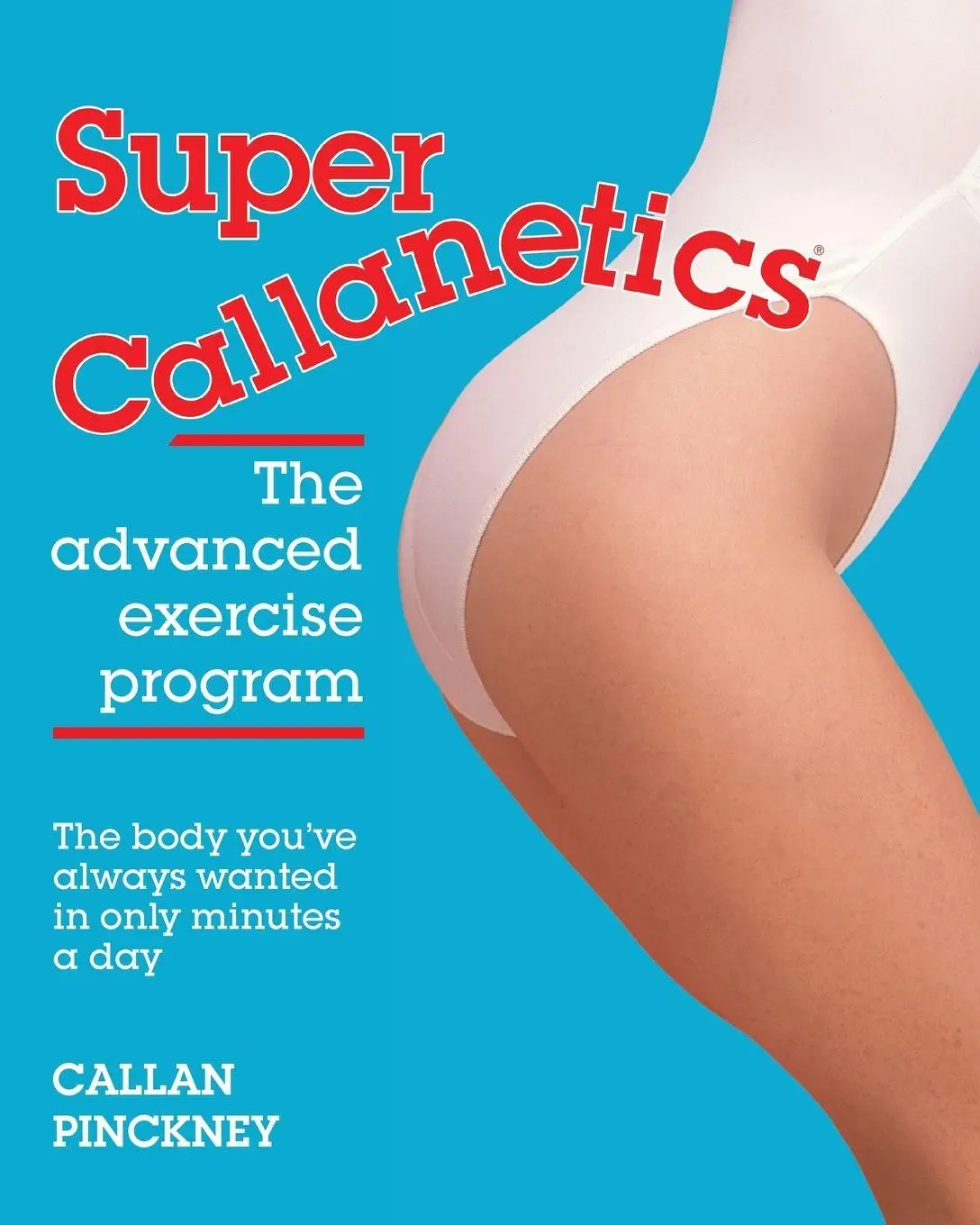 Cover: 9781917720007 | Super Callanetics | Callan Pinckney | Taschenbuch | Callanetics | 2025