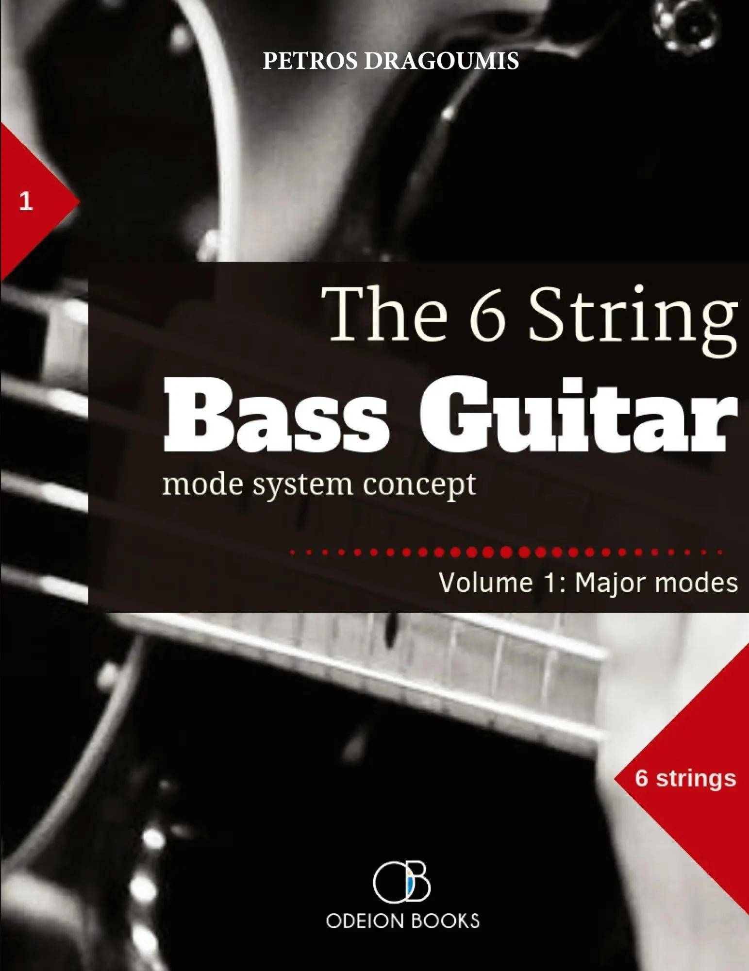 Cover: 9781949880007 | The 6 String Bass Guitar | mode system concept, Volume 1: major modes