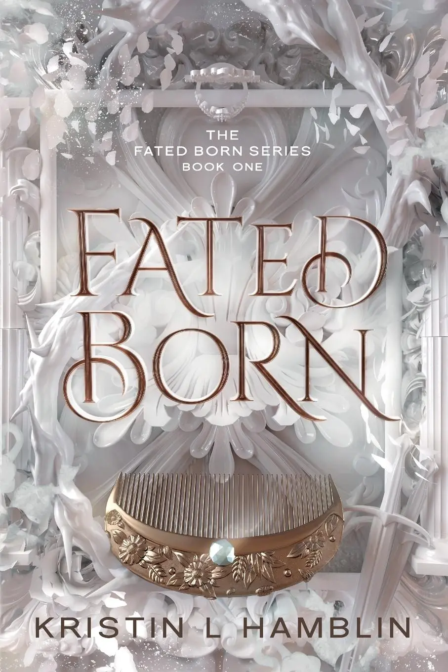 Cover: 9781959230007 | Fated Born | Kristin L Hamblin | Taschenbuch | Kartoniert / Broschiert