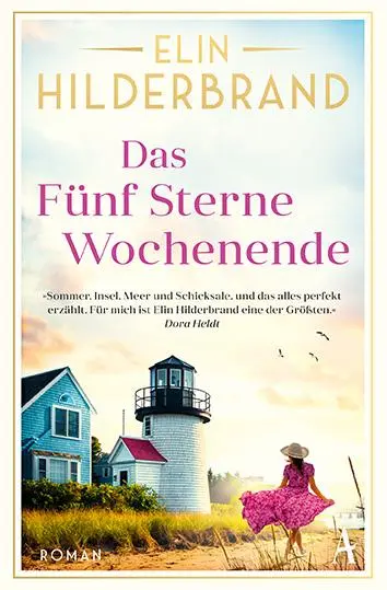 Cover: 9783455020007 | Das Fünf Sterne Wochenende | Elin Hilderbrand | Taschenbuch | 400 S.