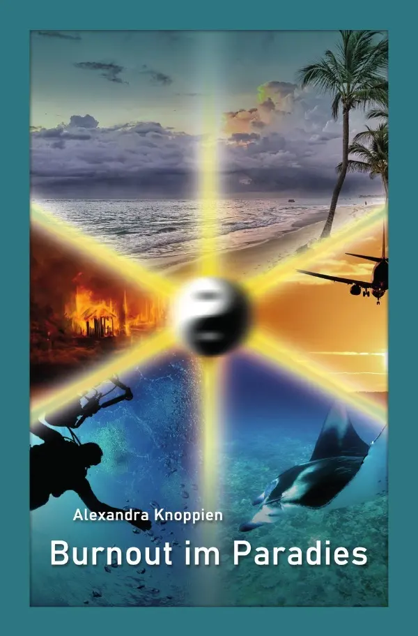 Cover: 9783754930007 | Burnout im Paradies | Alexandra Knoppien | Taschenbuch | 264 S. | 2021