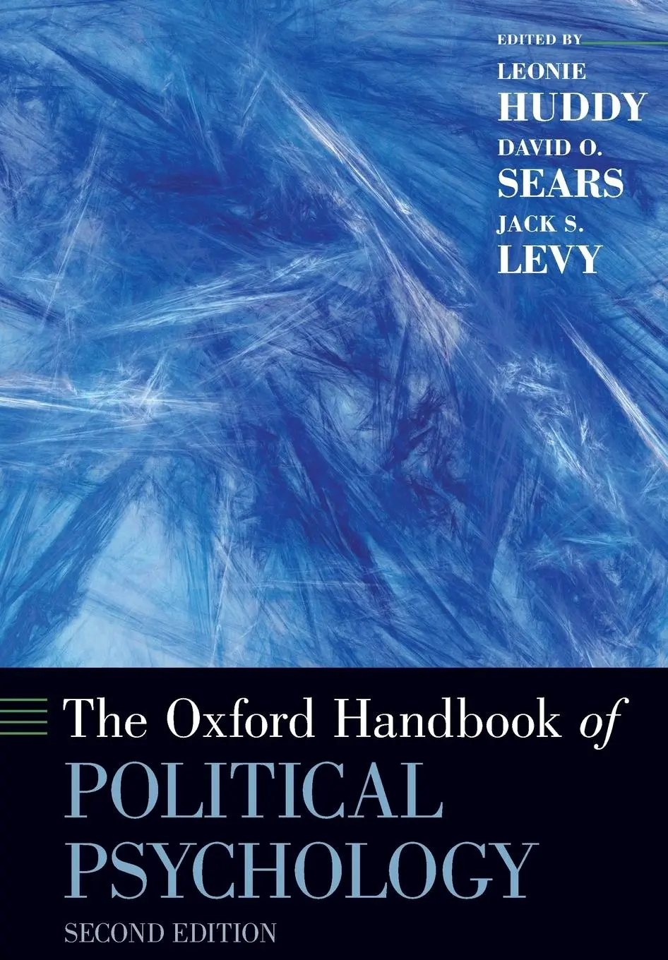 Cover: 9780199760107 | The Oxford Handbook of Political Psychology | Second Edition | Buch