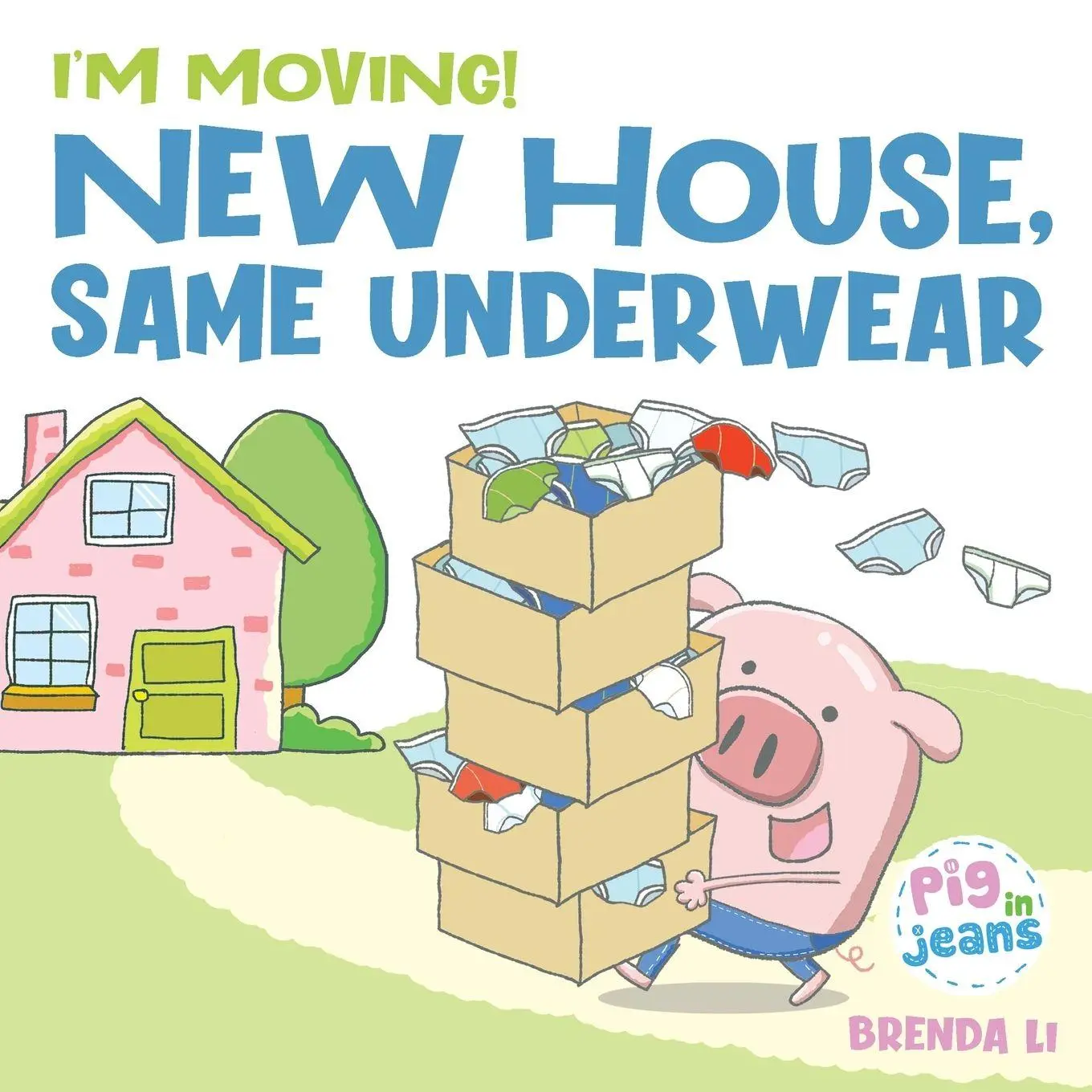 Cover: 9781774470107 | New House, Same Underwear | Brenda Li | Taschenbuch | Englisch | 2021