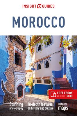 Cover: 9781839050107 | Insight Guides Morocco (Travel Guide with Ebook) | Insight Guides