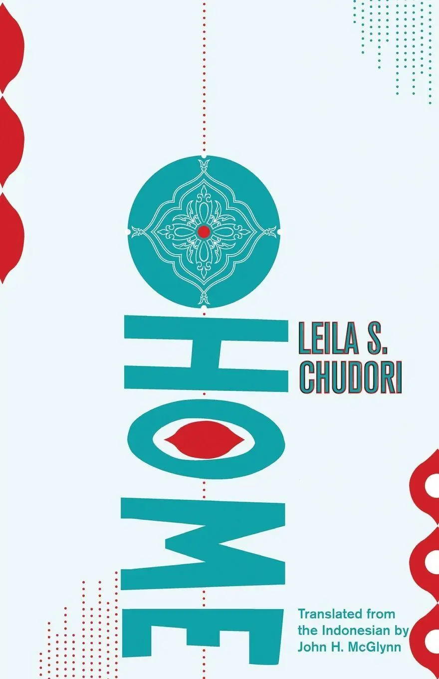 Cover: 9781941920107 | Home | Leila S Chudori | Taschenbuch | Kartoniert / Broschiert | 2016