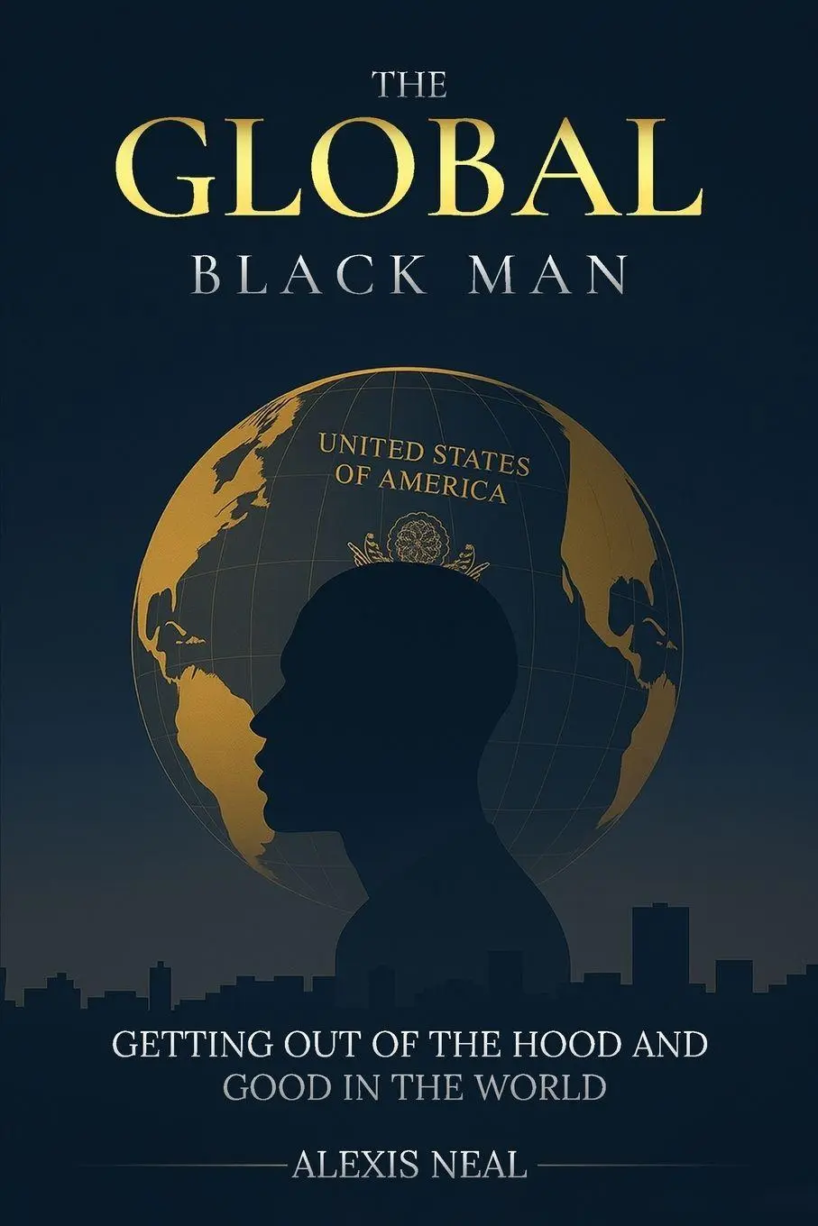Cover: 9781969120107 | The Global Black Man | Alexis Neal | Taschenbuch | Englisch | 2025