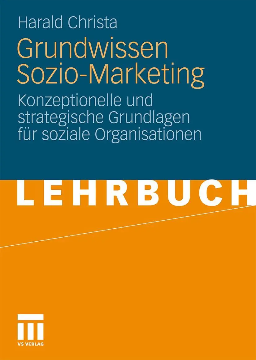 Cover: 9783531170107 | Grundwissen Sozio-Marketing | Harald Christa | Taschenbuch | 326 S.