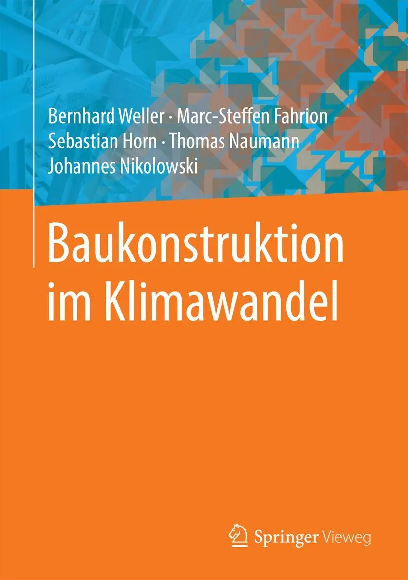 Cover: 9783658130107 | Baukonstruktion im Klimawandel | Bernhard Weller (u. a.) | Buch | x