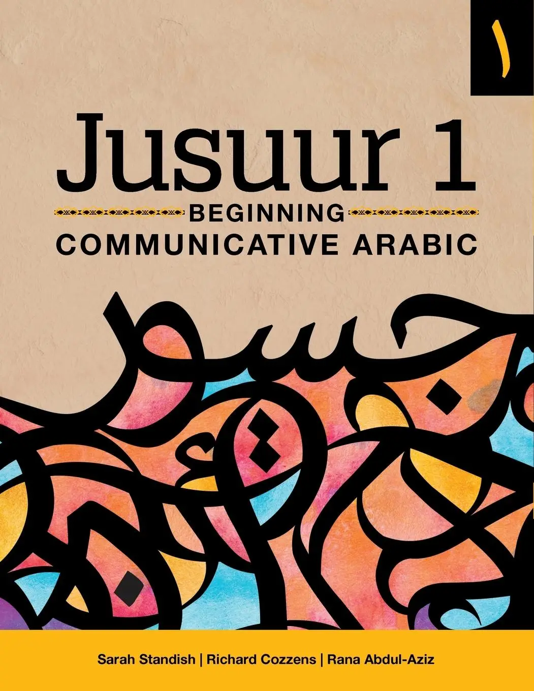 Cover: 9781647120207 | Jusuur 1 | Beginning Communicative Arabic | Rana Abdul-Aziz (u. a.)