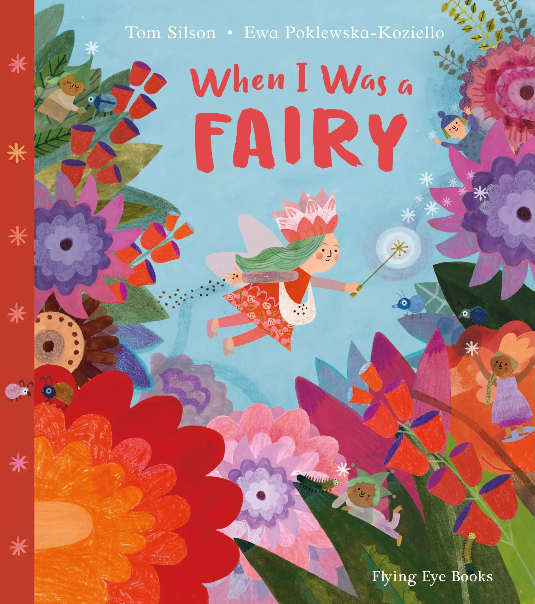 Cover: 9781838740207 | When I Was a Fairy | Tom Silson | Buch | Gebunden | Englisch | 2021