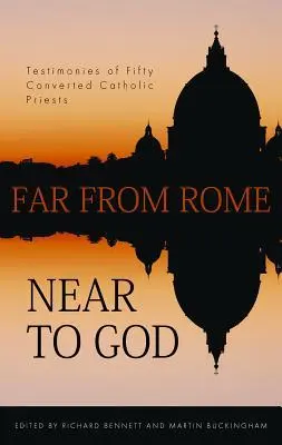 Cover: 9781848710207 | Far from Rome, Near to God | Richard Bennett | Taschenbuch | Englisch