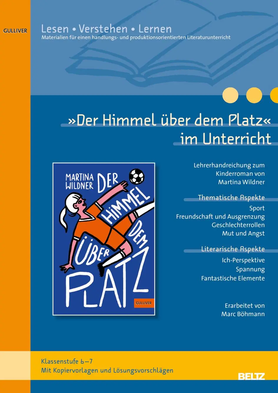 Cover: 9783407720207 | 'Der Himmel über dem Platz' im Unterricht | Marc Böhmann | Broschüre