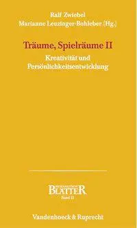 Cover: 9783525460207 | Träume, Spielräume II | Ralf Zwiebel | Taschenbuch | 143 S. | Deutsch