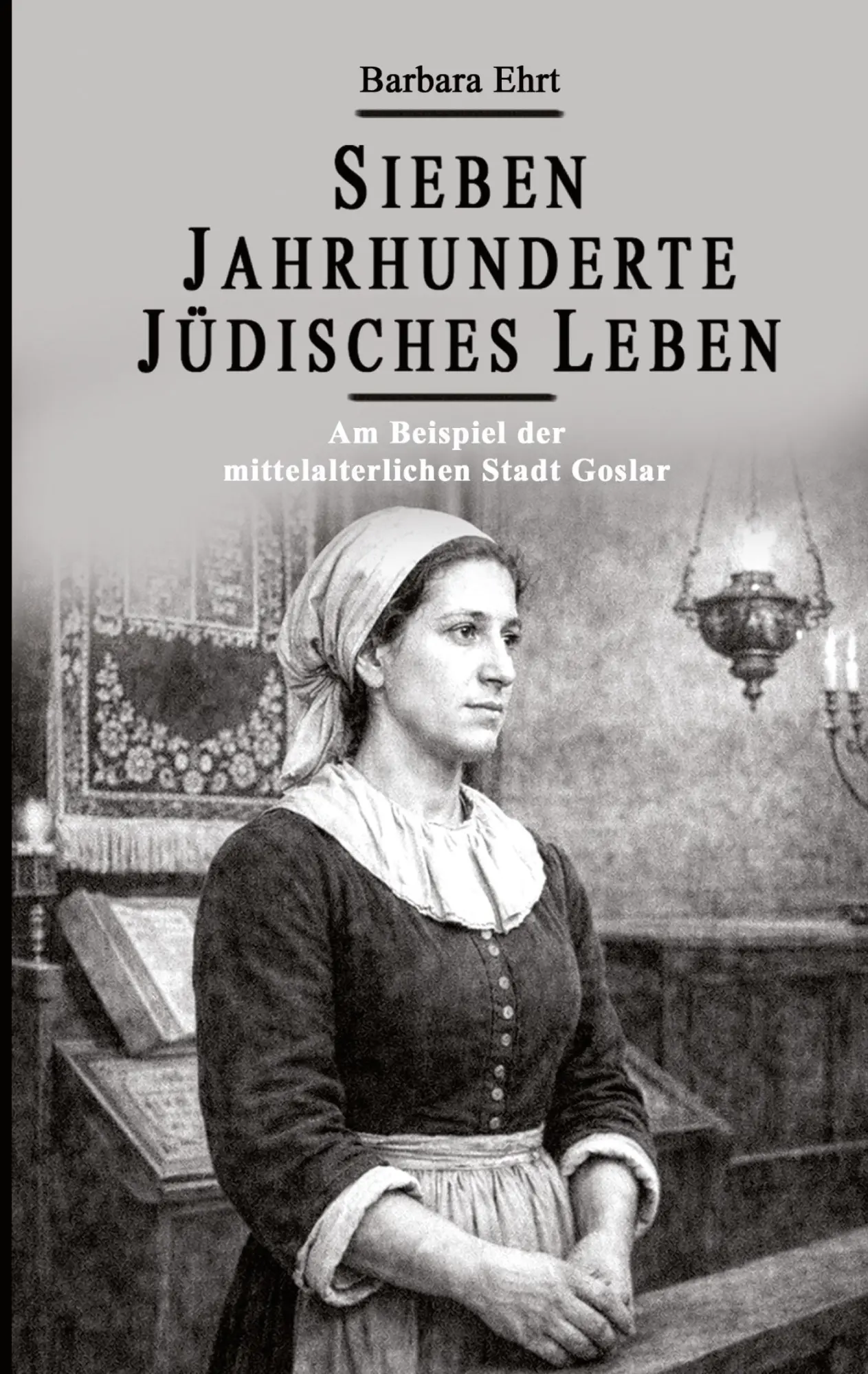 Cover: 9783696360207 | Sieben Jahrhunderte Jüdisches Leben - Am Beispiel der...