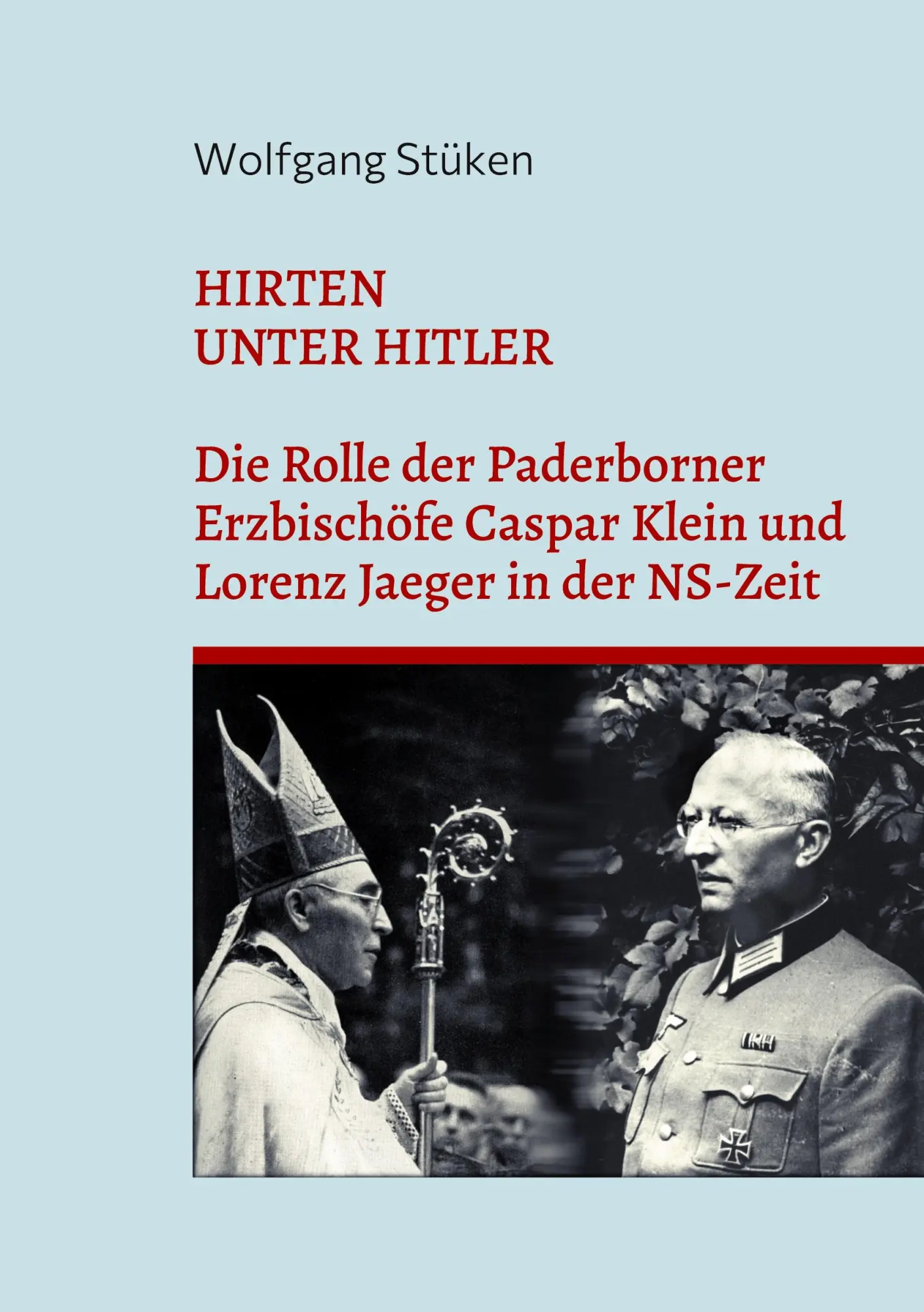 Cover: 9783755760207 | Hirten unter Hitler | Wolfgang Stüken | Taschenbuch | Paperback | 2021