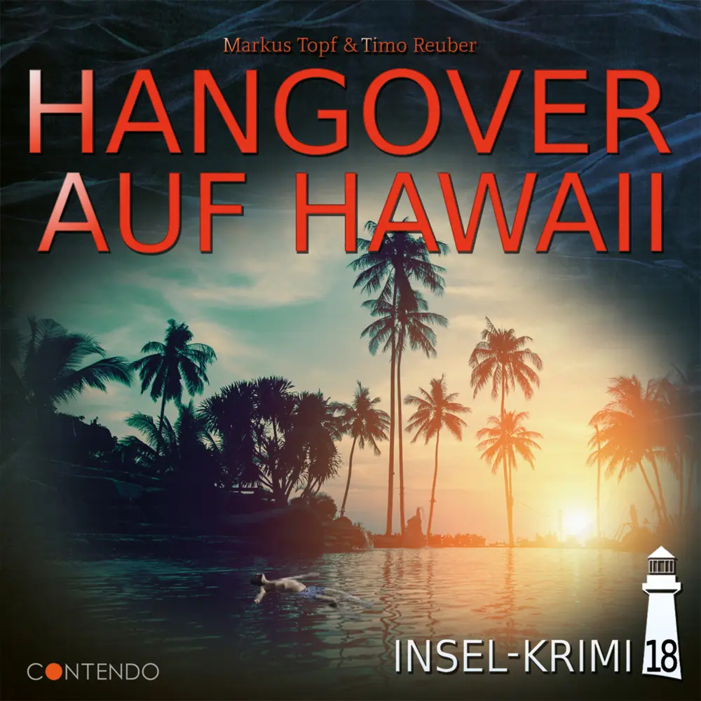 Cover: 9783967620207 | Insel-Krimi 18: Hangover auf Hawaii | Hörspiel | Markus Topf (u. a.)