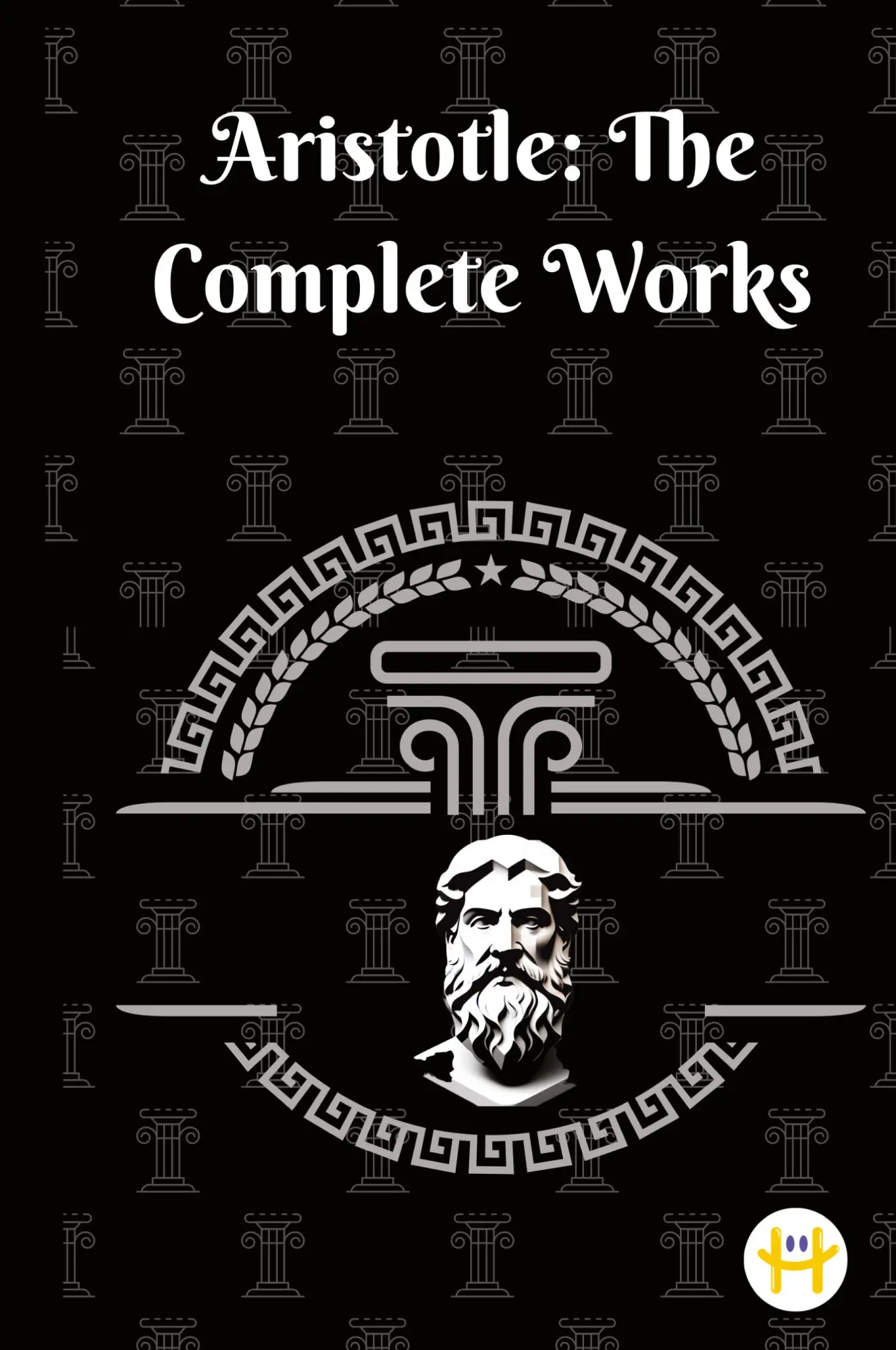 Cover: 9789358480207 | Aristotle | The Complete Works | Aristotle | Buch | Englisch | 2023