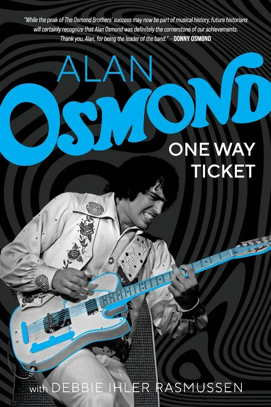 Cover: 9798894540207 | One Way Ticket | Alan Osmond (u. a.) | Taschenbuch | Englisch | 2024