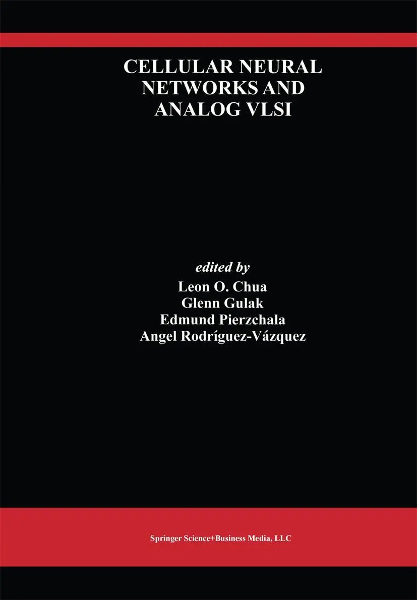 Cover: 9781441950307 | Cellular Neural Networks and Analog VLSI | Leon Chua (u. a.) | Buch Cover: 9781441950307 | Cellular Neural Networks and Analog VLSI | Leon Chua (u. a.) | Buch