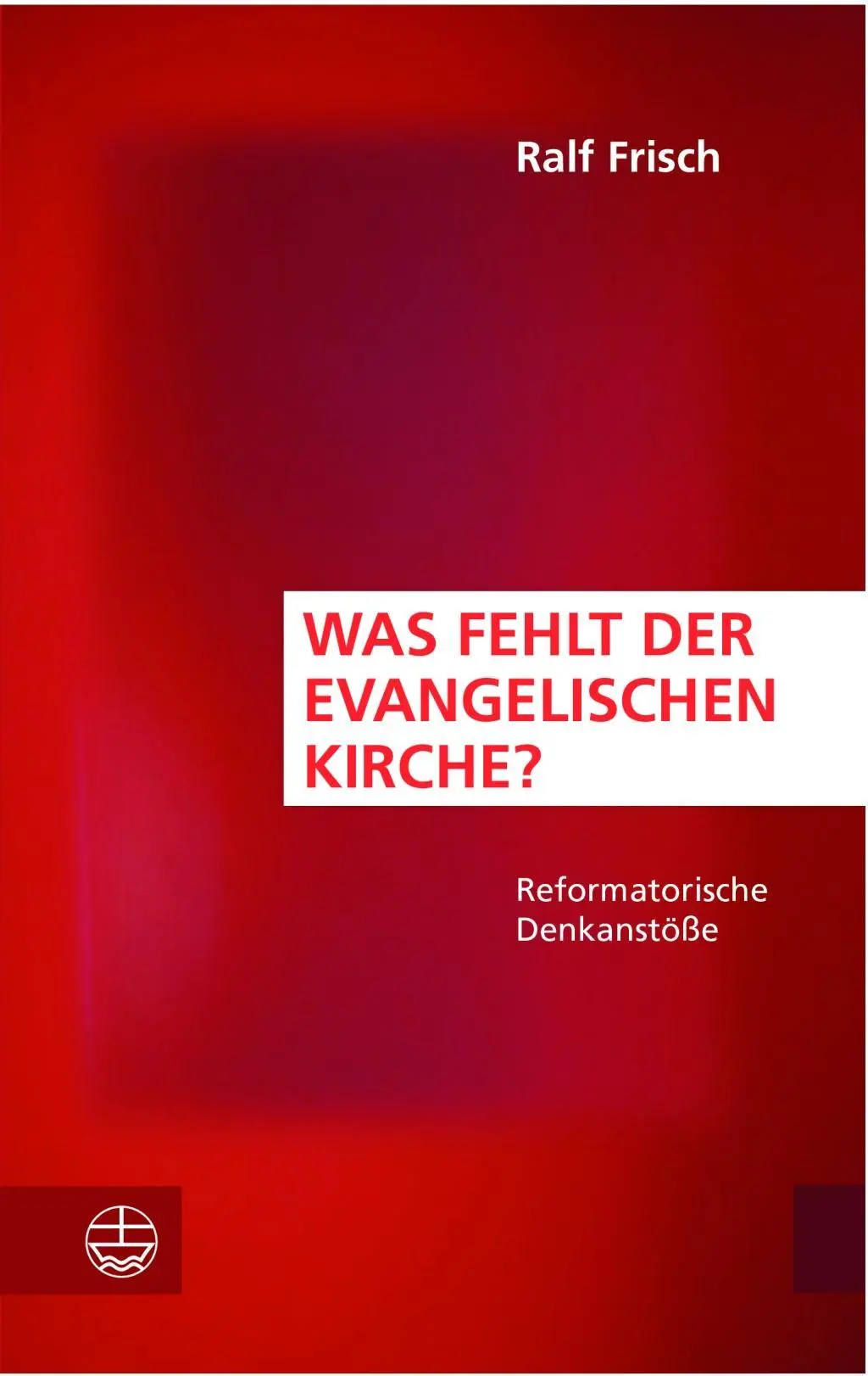 Cover: 9783374050307 | Was fehlt der evangelischen Kirche? | Reformatorische Denkanstöße