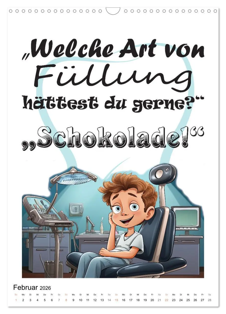 Bild: 9783516300307 | Zahnarztsprüche (Wandkalender 2026 DIN A3 hoch), CALVENDO...