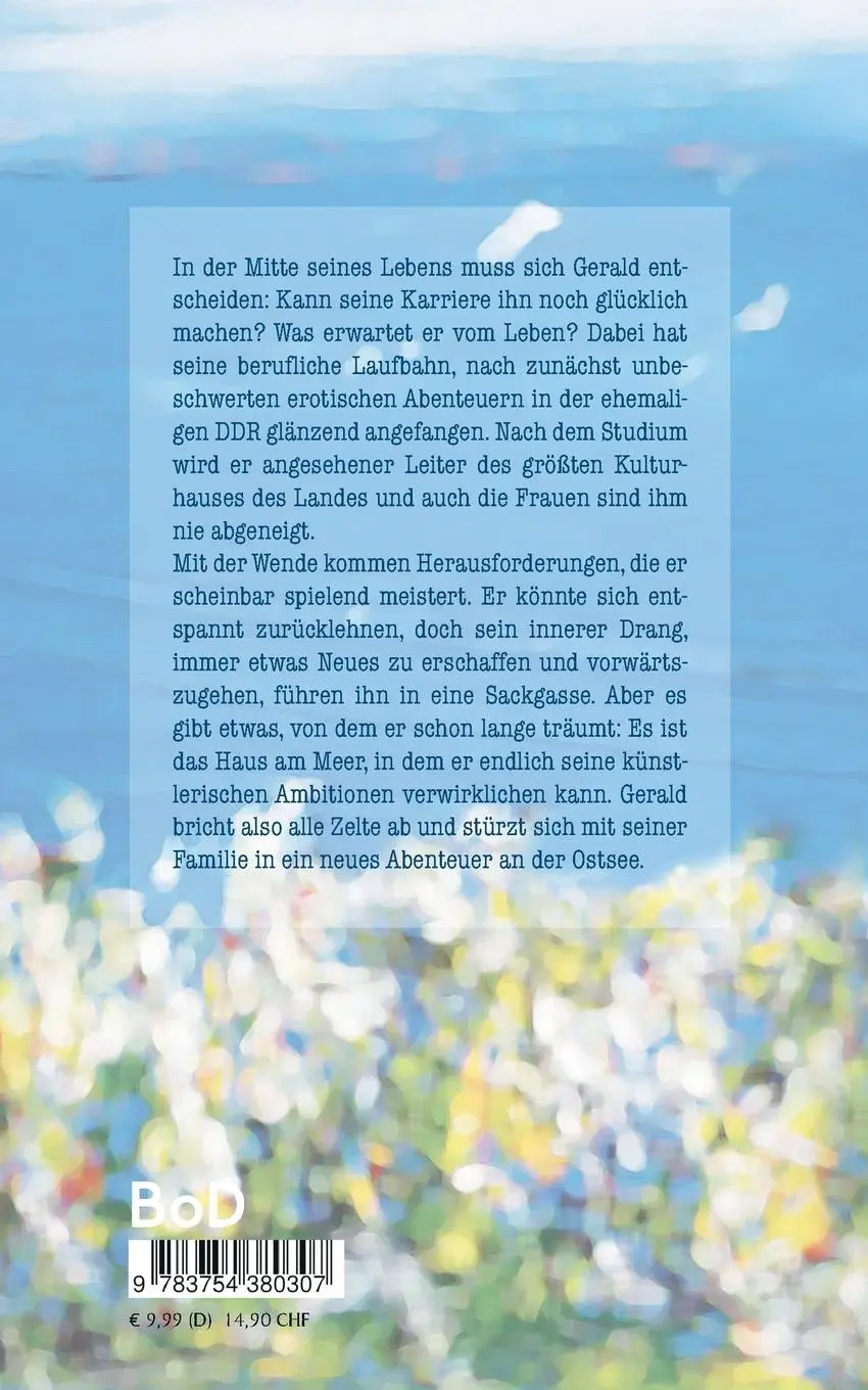 Rückseite: 9783754380307 | Haus mit Meerblick | Eine berührende Lebensgeschichte | Günter Tiede