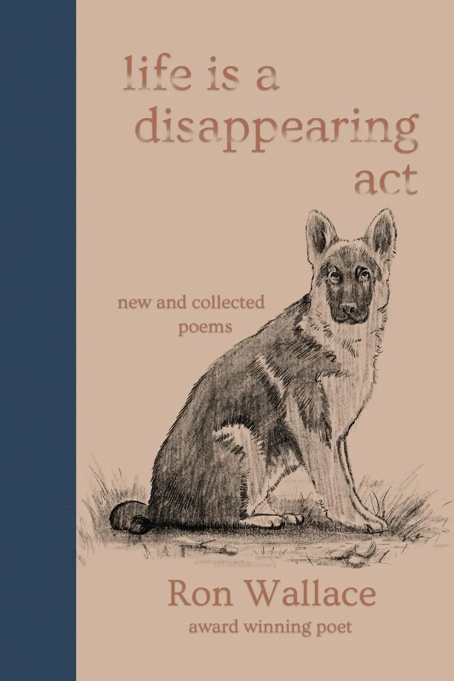 Cover: 9798887840307 | Life Is a Disappearing Act | Ron Wallace | Taschenbuch | Englisch
