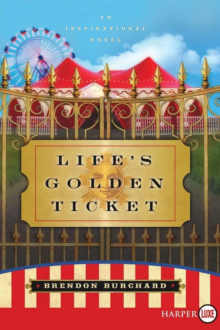 Cover: 9780061260407 | Life's Golden Ticket | Brendon Burchard | Taschenbuch | Englisch