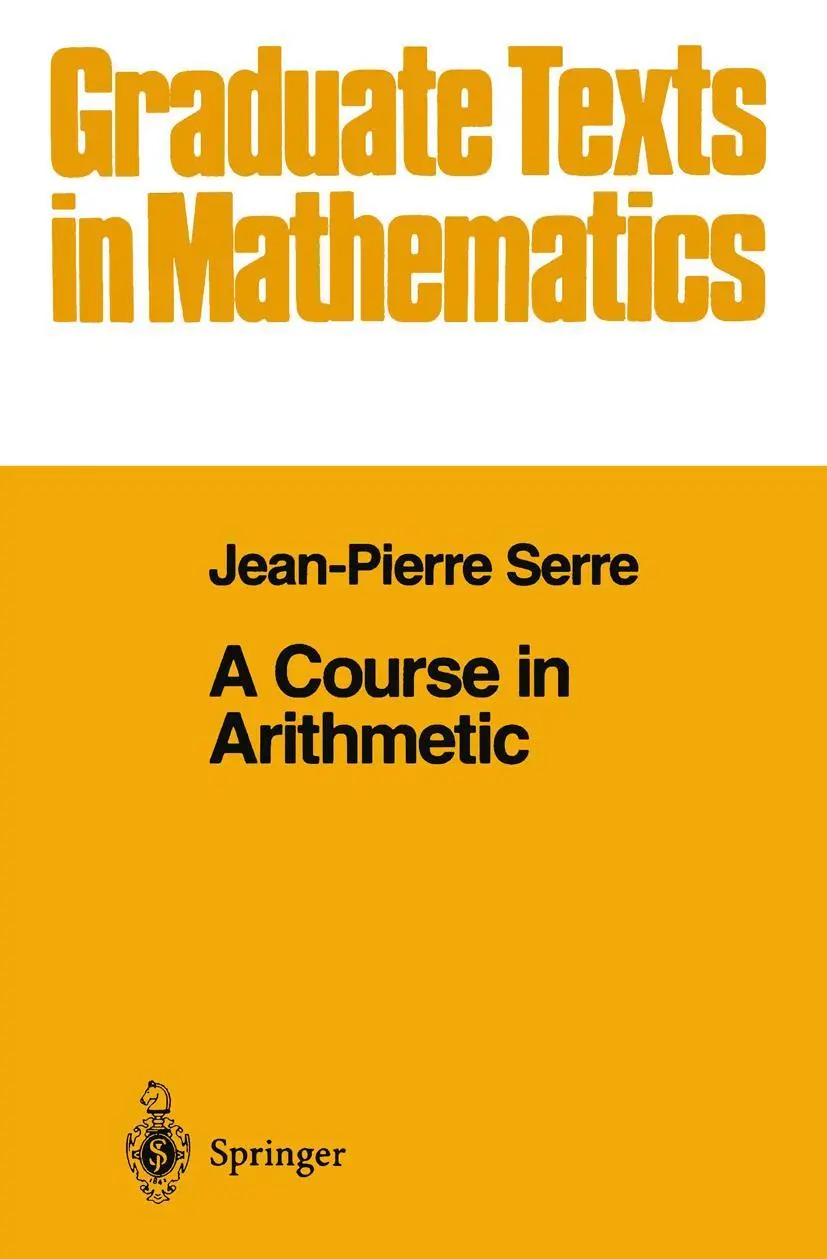 Cover: 9780387900407 | A Course in Arithmetic | J-P. Serre | Buch | ix | Englisch | 1978 Cover: 9780387900407 | A Course in Arithmetic | J-P. Serre | Buch | ix | Englisch | 1978
