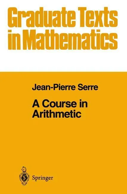 Bild: 9780387900407 | A Course in Arithmetic | J-P. Serre | Buch | ix | Englisch | 1978 Bild: 9780387900407 | A Course in Arithmetic | J-P. Serre | Buch | ix | Englisch | 1978