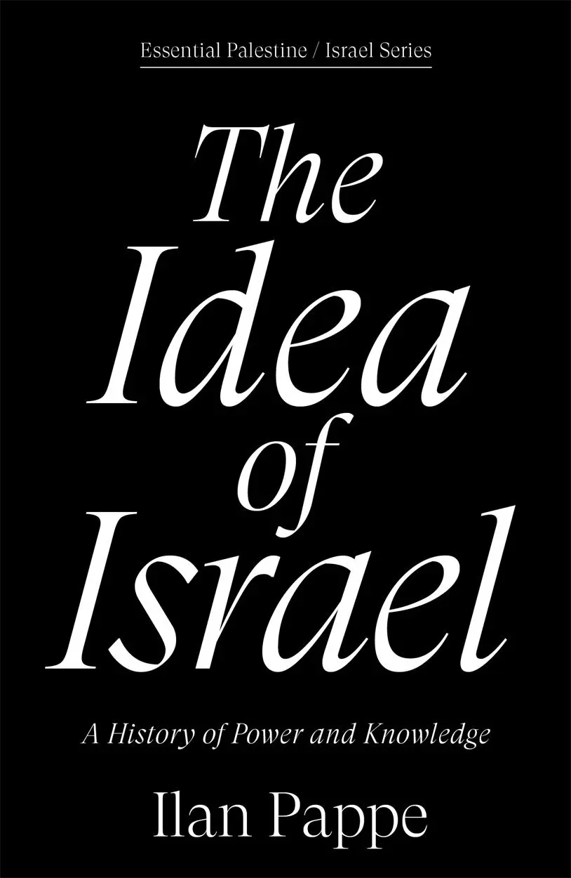 Cover: 9781836740407 | The Idea of Israel | A History of Power and Knowledge | Ilan Pappe