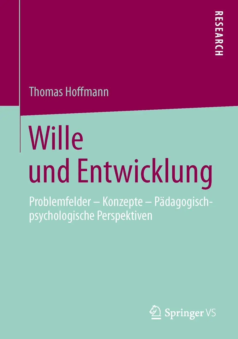 Cover: 9783658030407 | Wille und Entwicklung | Thomas Hoffmann | Taschenbuch | xii | Deutsch