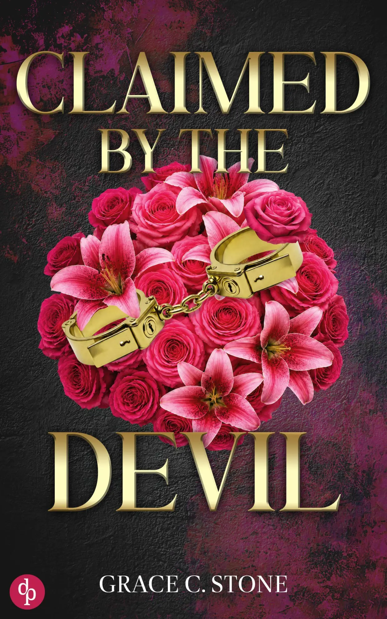 Cover: 9783694050407 | Claimed by the Devil | Eine spicy Dark Mafia Romance | Grace C. Stone