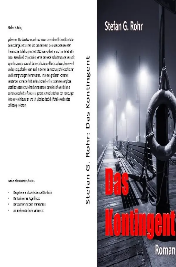 Cover: 9783742700407 | Das Kontingent | Stefan G. Rohr | Taschenbuch | 472 S. | Deutsch