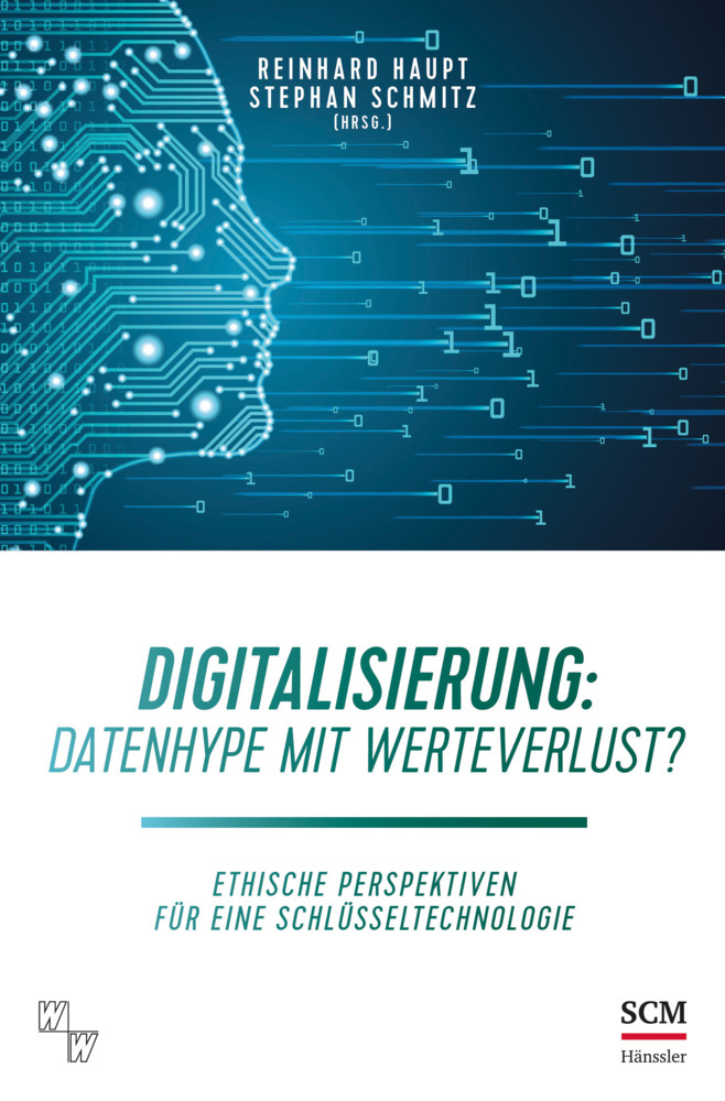 Cover: 9783775160407 | Digitalisierung: Datenhype mit Werteverlust? | Haupt | Taschenbuch
