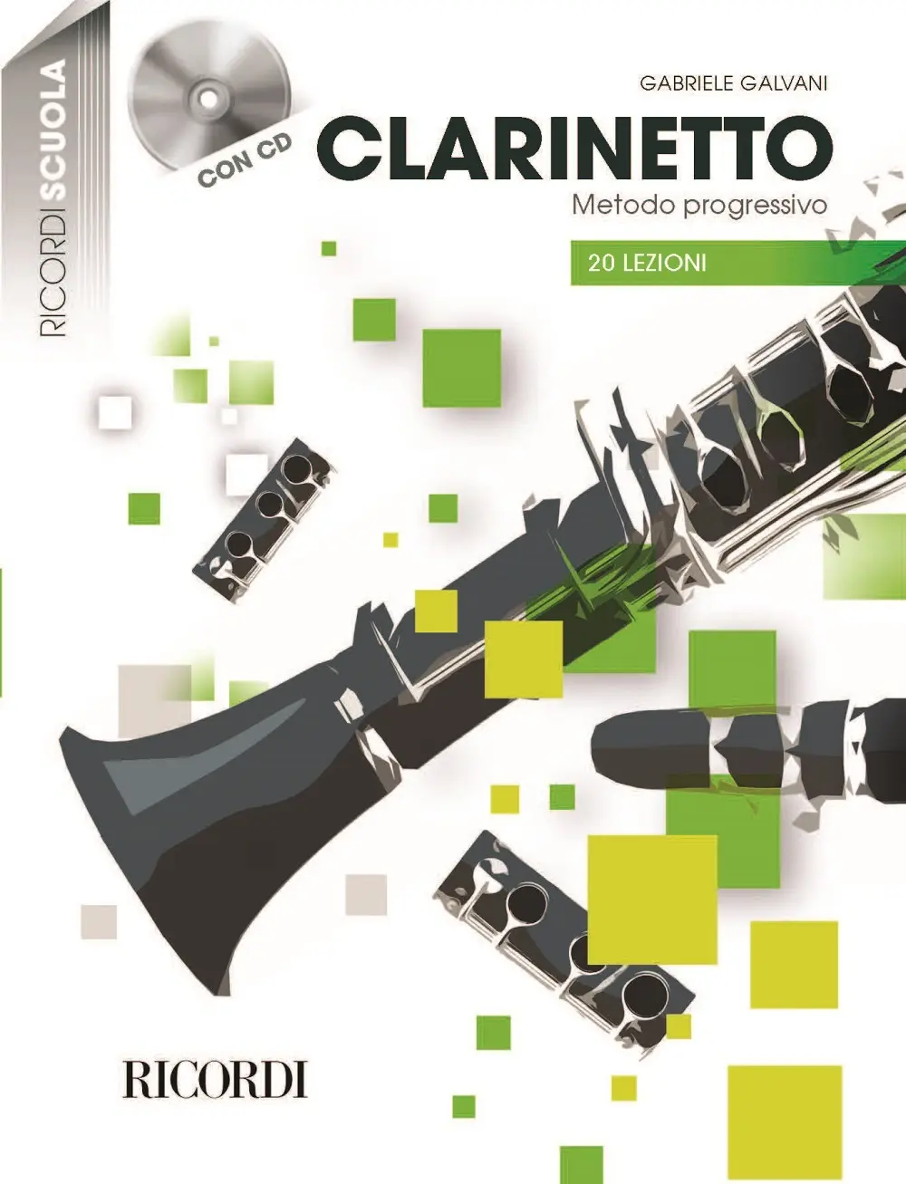 Cover: 9790041830407 | Clarinetto - Metodo progressivo in 20 lezioni | con CD | Buch + CD
