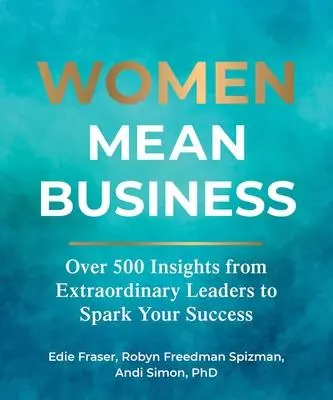 Cover: 9781524880507 | Women Mean Business | Andi Simon (u. a.) | Buch | Gebunden | Englisch