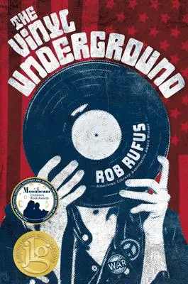 Cover: 9781635830507 | The Vinyl Underground | Rob Rufus | Taschenbuch | Englisch | 2020