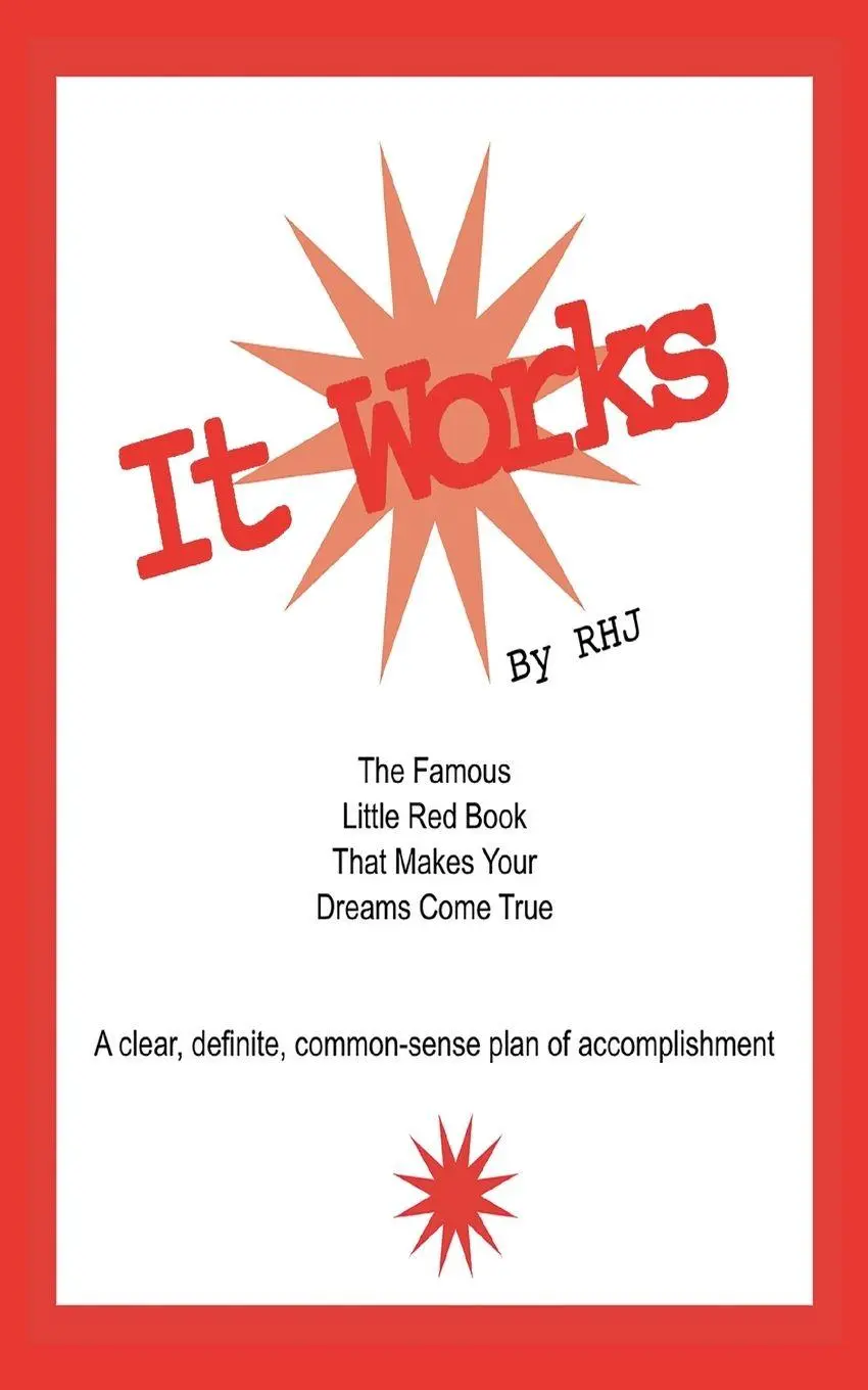 Cover: 9781957990507 | It Works | The Famous Little Red Book That Makes Your Dreams Come True