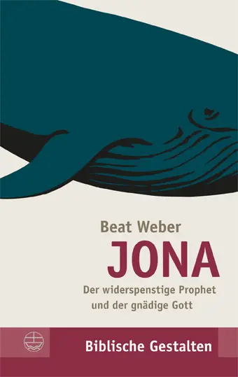 Cover: 9783374030507 | JONA - Der widerspenstige Prophet und der gnädige Gott | Beat Weber