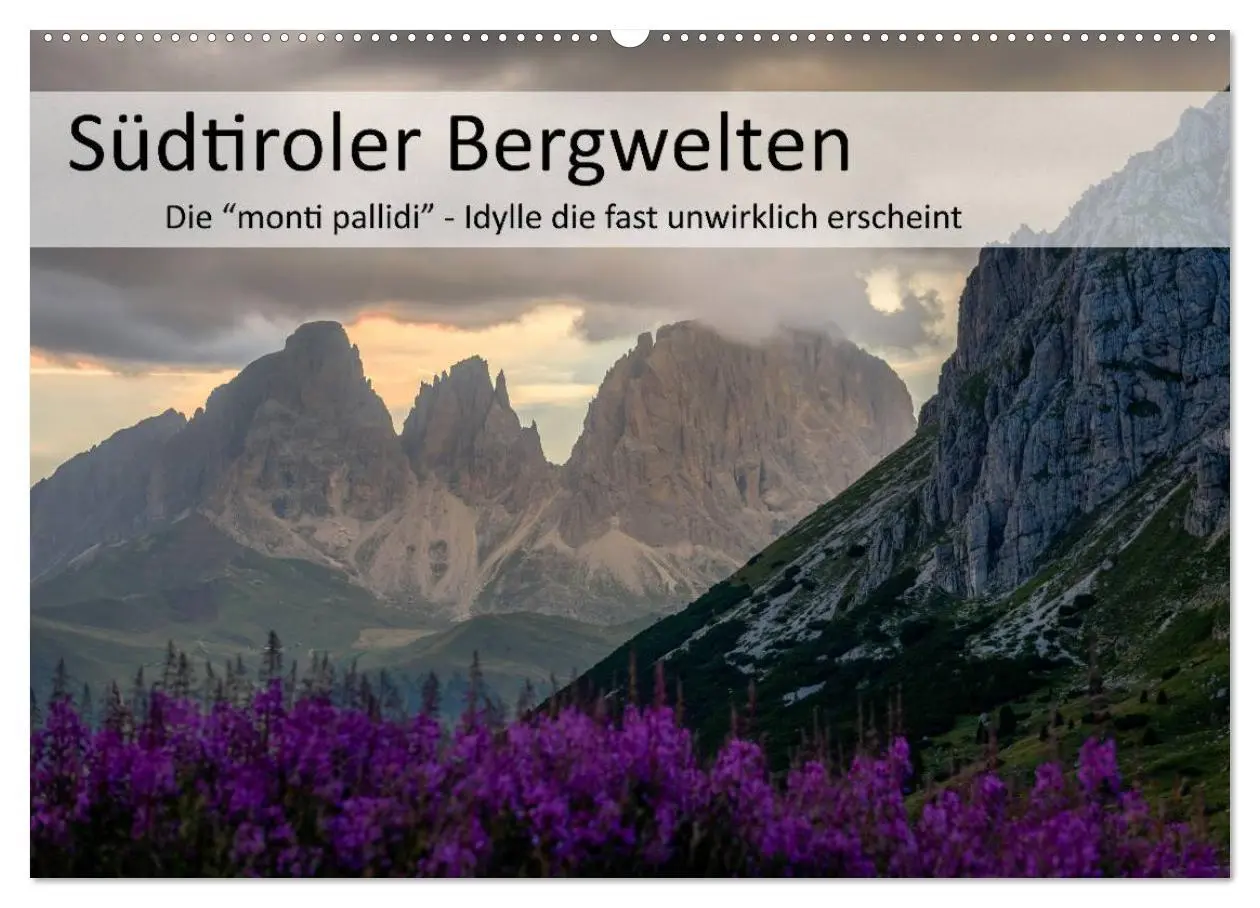 Cover: 9783457980507 | Südtiroler Bergwelten - Die monti pallidi, Idylle die fast...