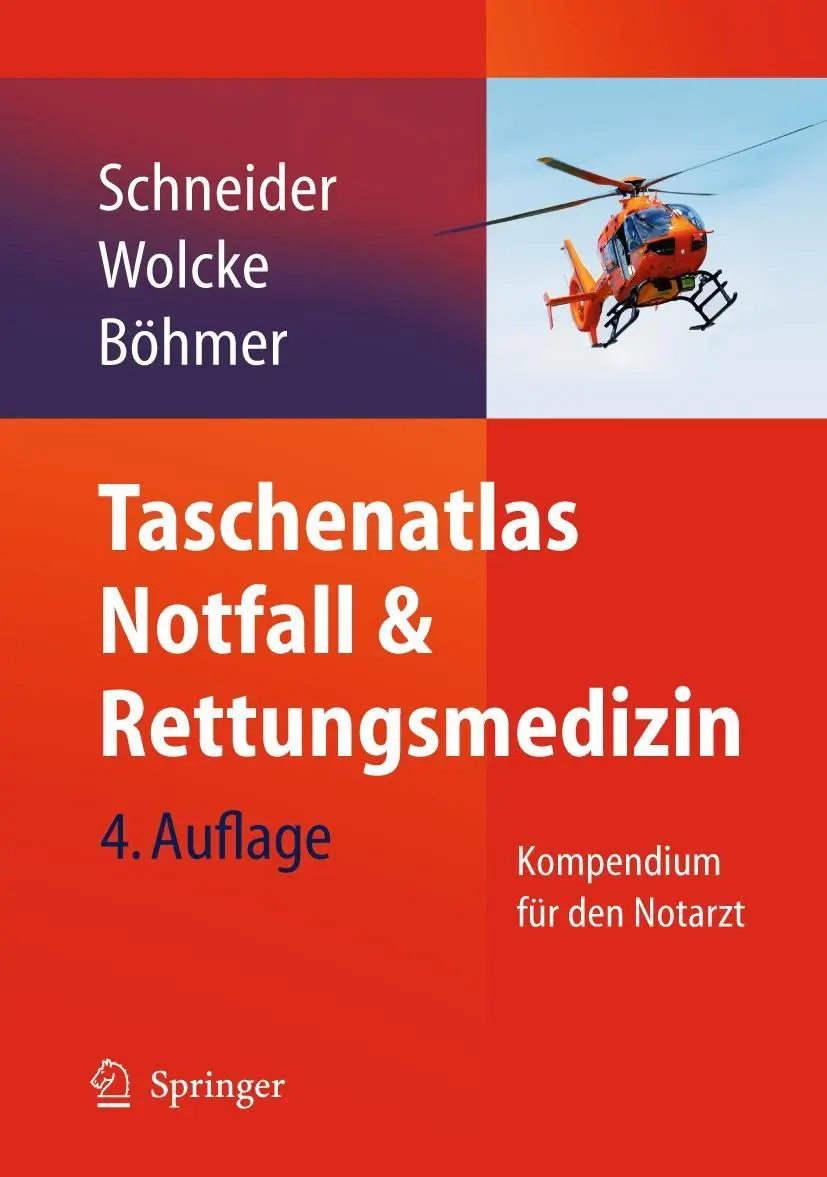 Cover: 9783642010507 | Taschenatlas Notfall &amp; Rettungsmedizin | Kompendium für den Notarzt