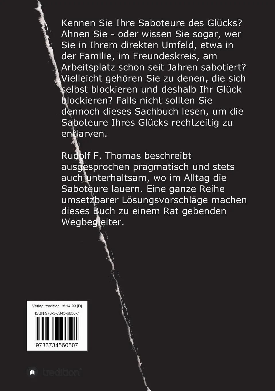 Rückseite: 9783734560507 | Saboteure des Glücks | Ich und meine Negaholiker, Hater, Mobber &amp; Co.