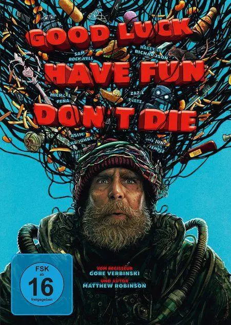 Good Luck, Have Fun, Don't Die