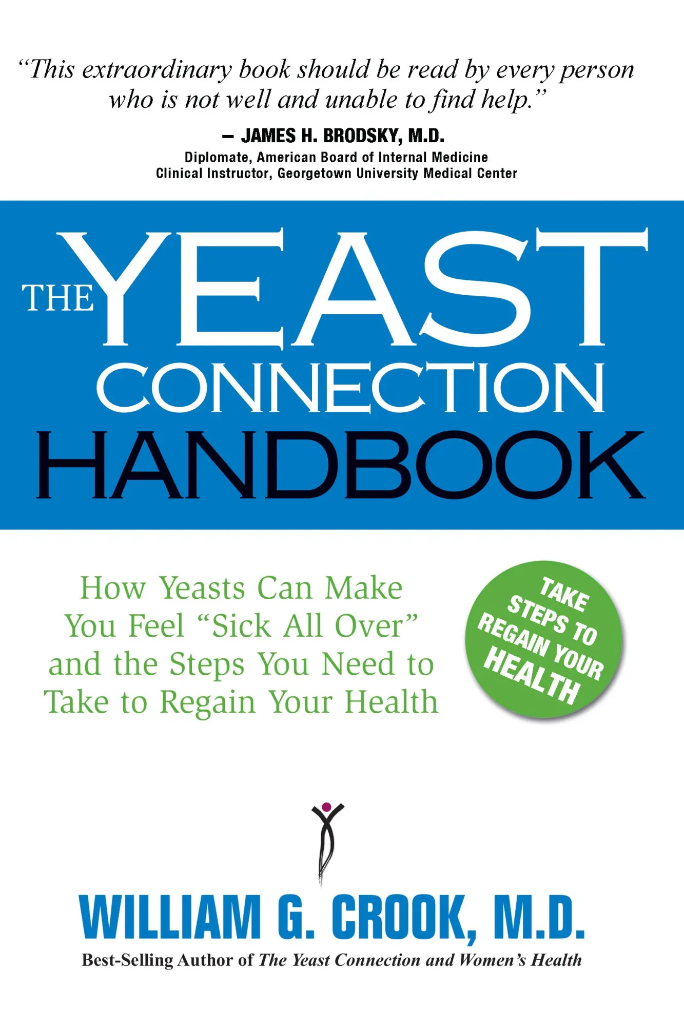 Cover: 9780757000607 | The Yeast Connection Handbook | William G Cook | Taschenbuch | 2007